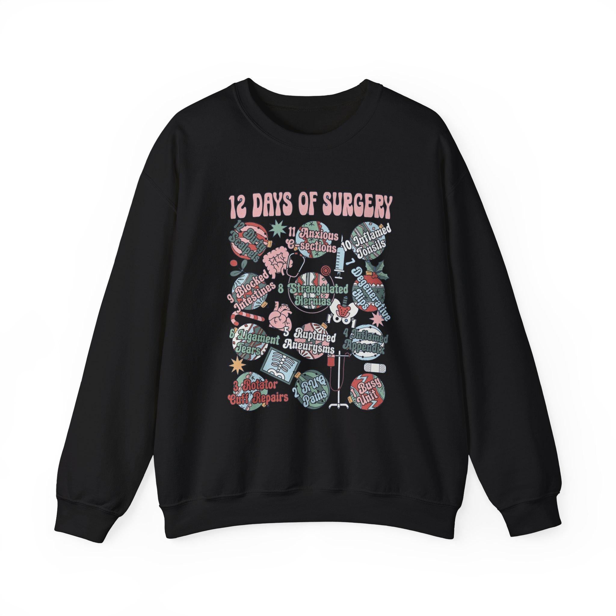 12 Days of Surgery Christmas Sweatshirt | Medical Holiday Crewneck for Scrub Techs Nurses Surgeons CRNA