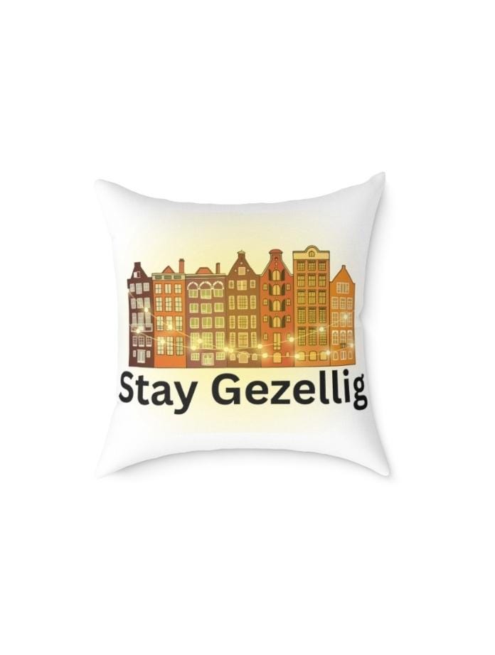 Stay Gezellig Pillow • Dutch-Inspired Cozy Home Decor • Netherlands Throw Cushion • Hygge Style Accent Pillow • Warm Rustic Living Room Deco