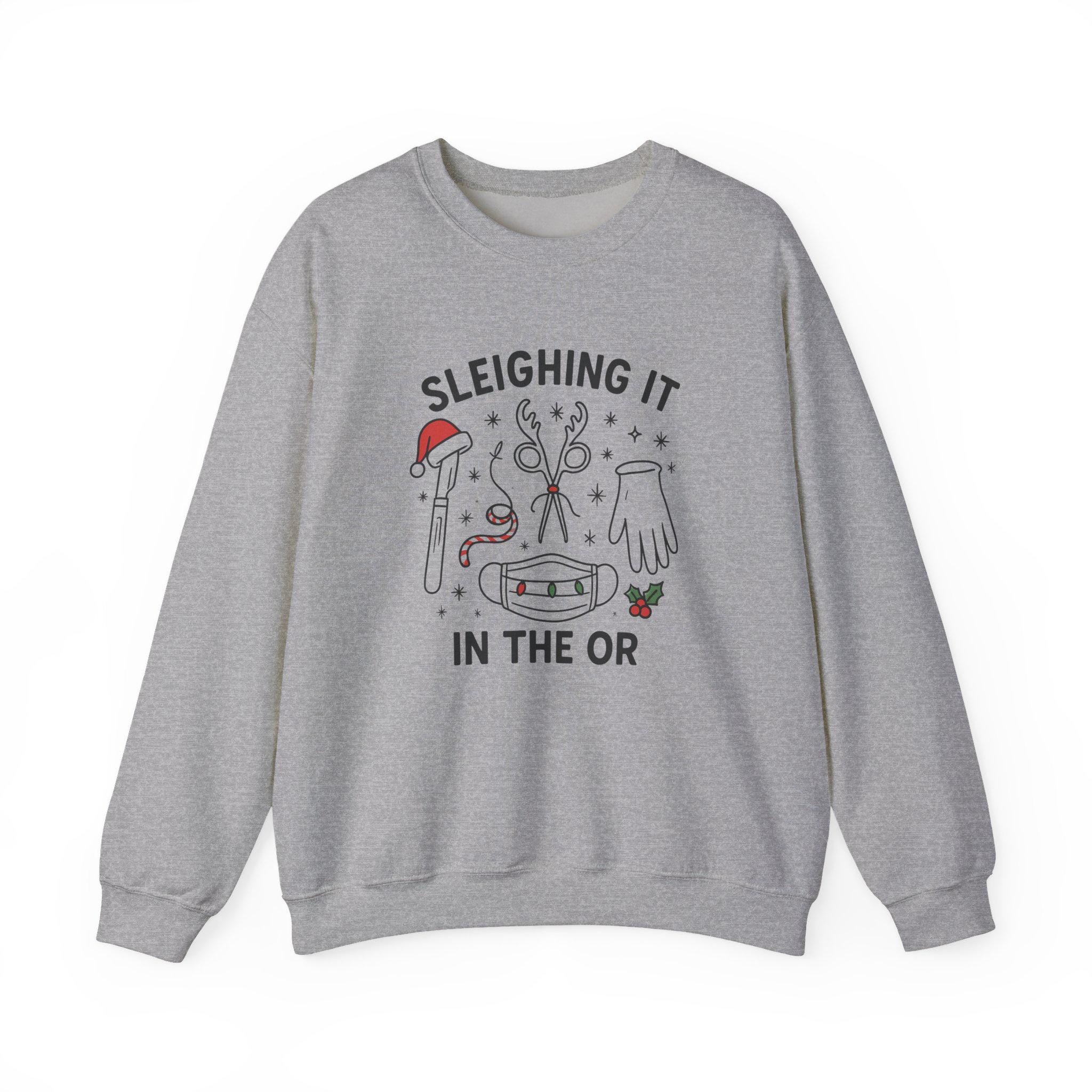 Surgery Christmas Sweatshirt – Sleighing It in the OR Crewneck, Medical Holiday Sweater for Nurses, Techs & Surgeons