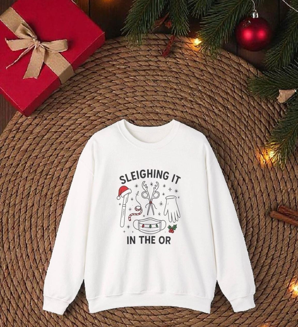 Surgery Christmas Sweatshirt – Sleighing It in the OR Crewneck, Medical Holiday Sweater for Nurses, Techs & Surgeons