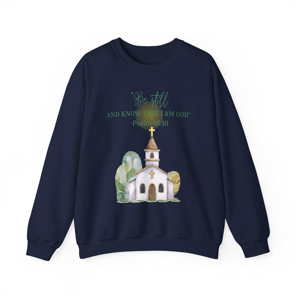 Faith Sweatshirt • Christian Crewneck • Psalm 46:10 Shirt • Bible Verse Sweatshirt • Religious Apparel • Be Still and Know