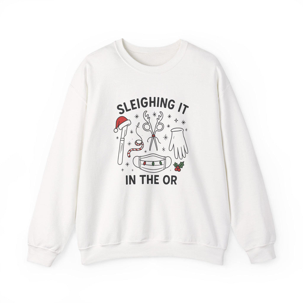 Surgery Christmas Sweatshirt – Sleighing It in the OR Crewneck, Medical Holiday Sweater for Nurses, Techs & Surgeons