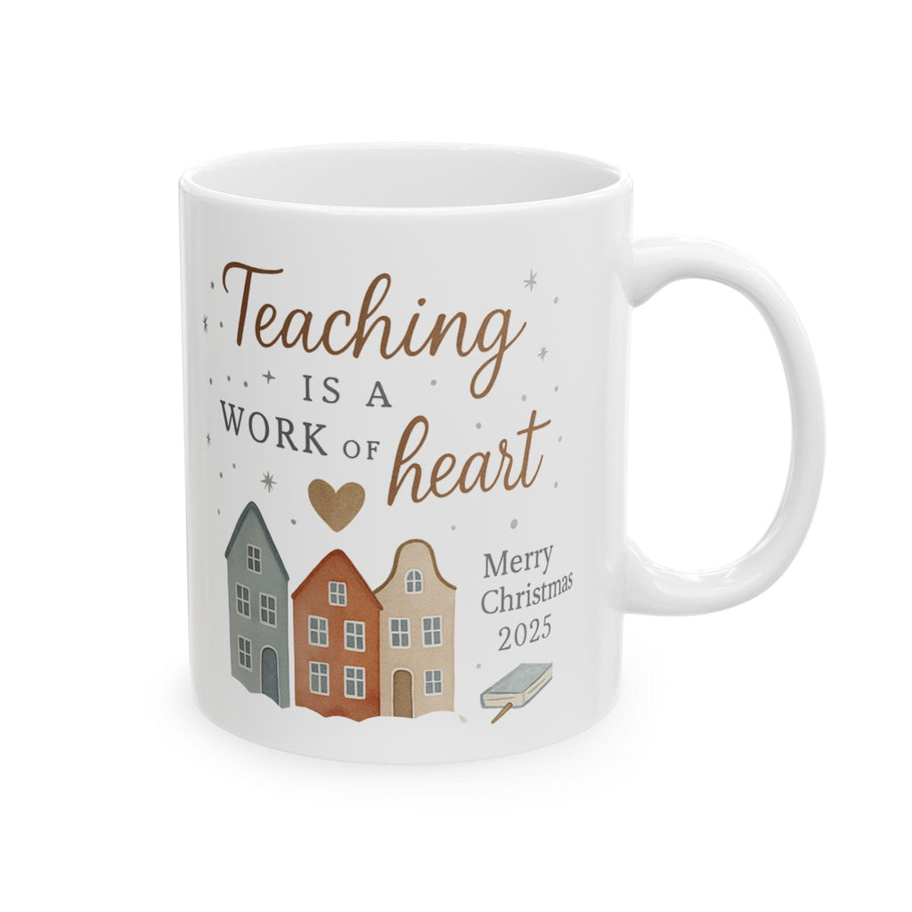 Teaching Is a Work of Heart Mug | Teacher Christmas Gift 2025 | Cozy Winter Village Coffee Cup | Holiday Classroom Gift for Teachers