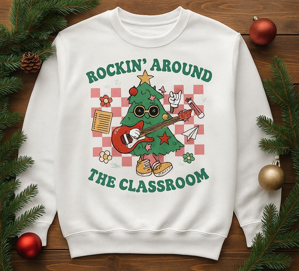 Rockin' Around the Classroom Sweatshirt • Teacher Christmas Crewneck • Cute Classroom Holiday Sweater • Teacher Gift • Xmas School Shirt
