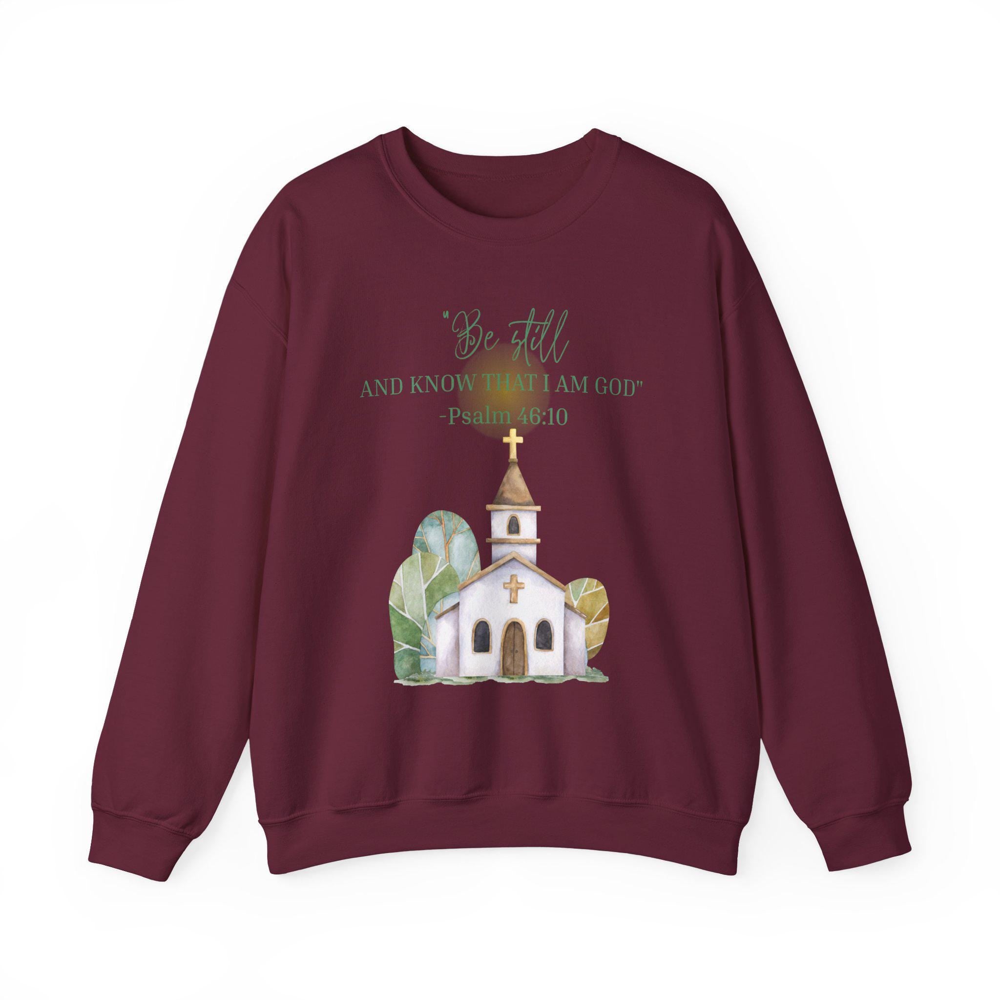 Faith Sweatshirt • Christian Crewneck • Psalm 46:10 Shirt • Bible Verse Sweatshirt • Religious Apparel • Be Still and Know