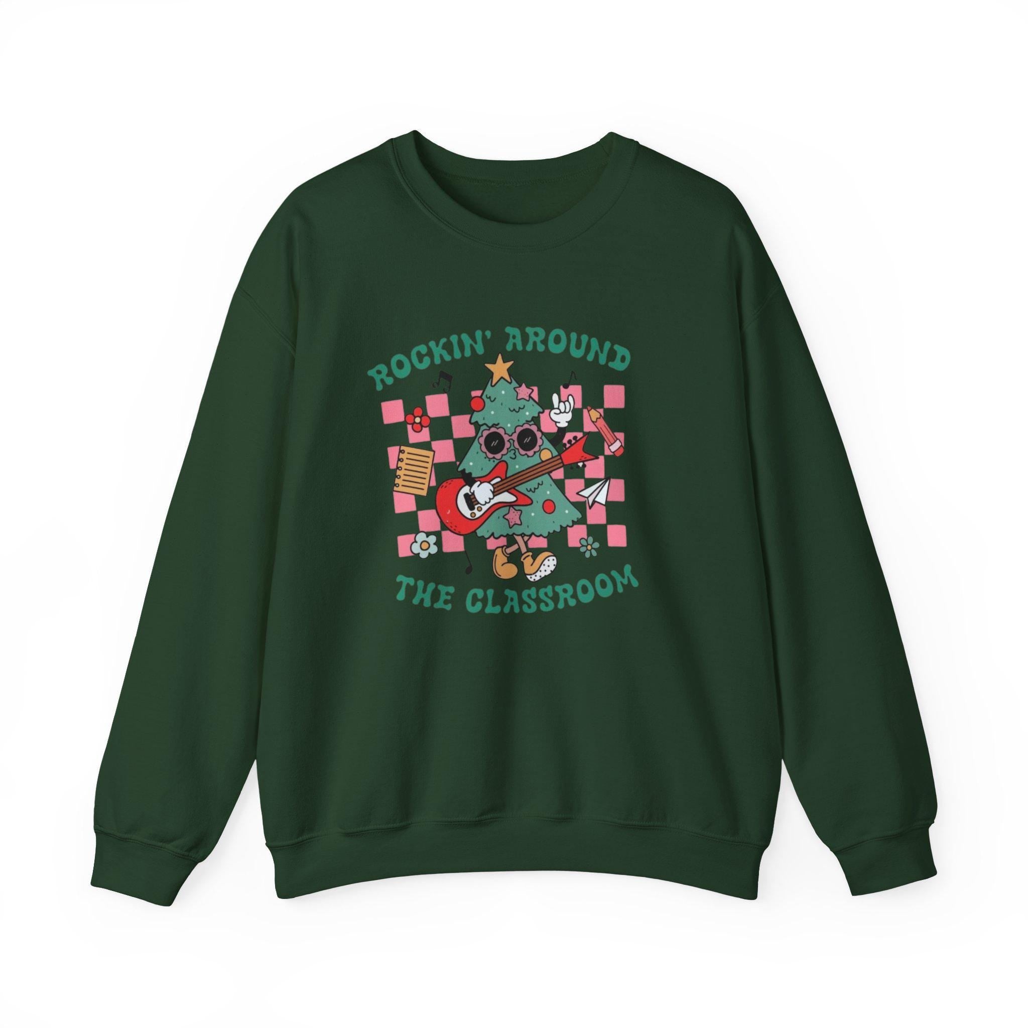 Rockin' Around the Classroom Sweatshirt • Teacher Christmas Crewneck • Cute Classroom Holiday Sweater • Teacher Gift • Xmas School Shirt