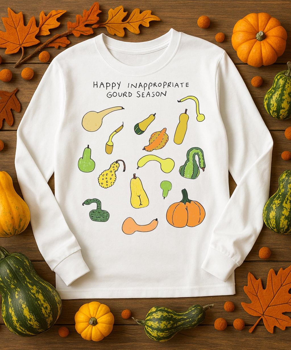 Funny Gourd Season Long Sleeve Shirt • Fall Humor Tee • Autumn Pumpkin Shirt • White Elephant Gift for Adults • Cozy Thanksgiving Long Sleev