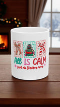 Festive Ceramic Mug – All Is Calm Teacher Christmas Gift