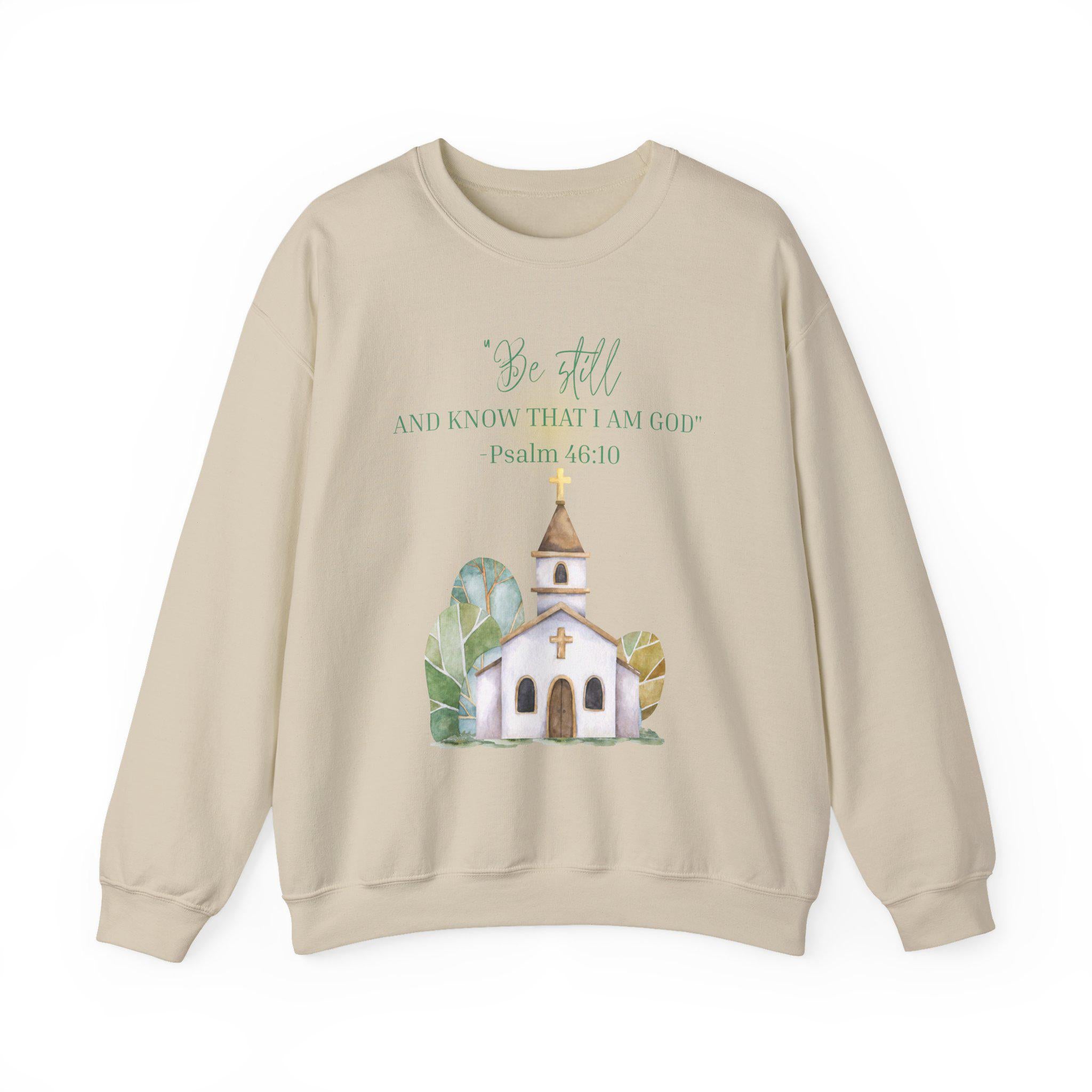 Faith Sweatshirt • Christian Crewneck • Psalm 46:10 Shirt • Bible Verse Sweatshirt • Religious Apparel • Be Still and Know