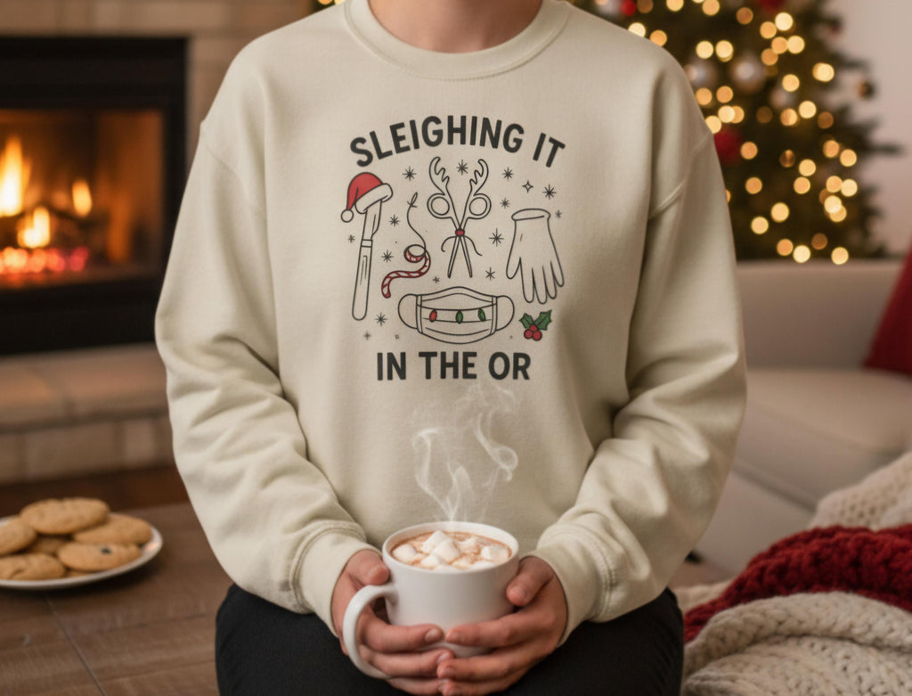 Surgery Christmas Sweatshirt – Sleighing It in the OR Crewneck, Medical Holiday Sweater for Nurses, Techs & Surgeons