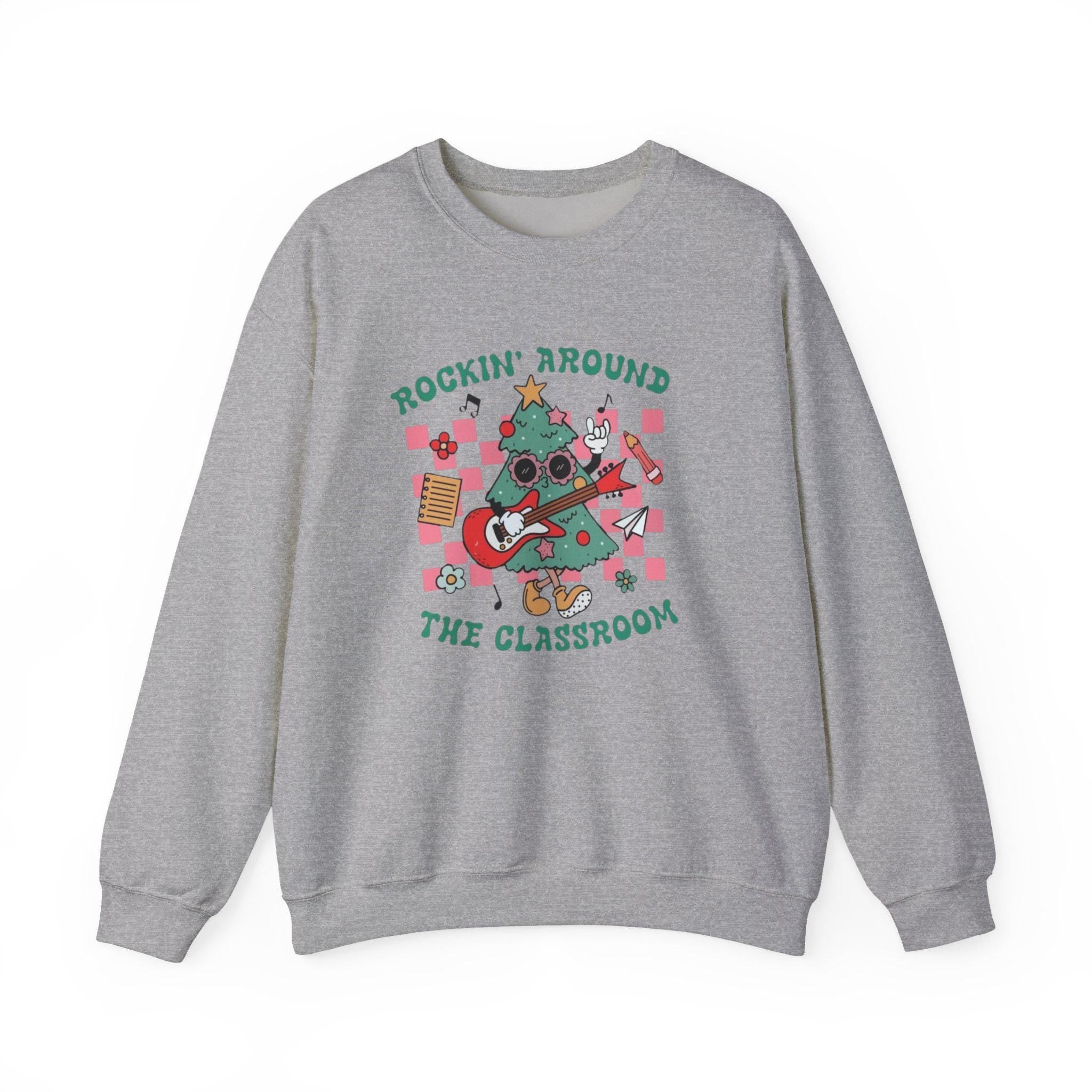 Rockin' Around the Classroom Sweatshirt • Teacher Christmas Crewneck • Cute Classroom Holiday Sweater • Teacher Gift • Xmas School Shirt