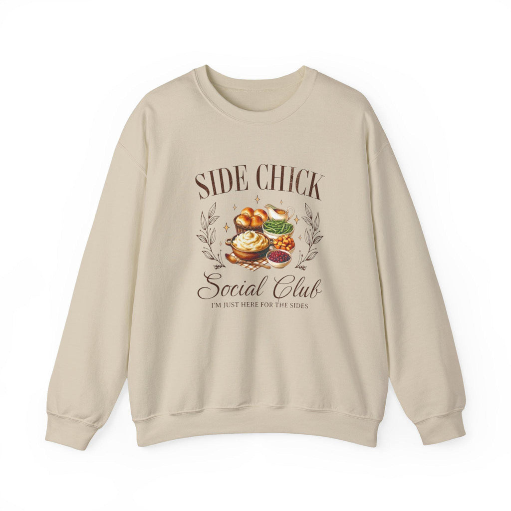Side Chick Social Club Sweatshirt | Funny Thanksgiving Crewneck | Turkey Day Graphic Sweater