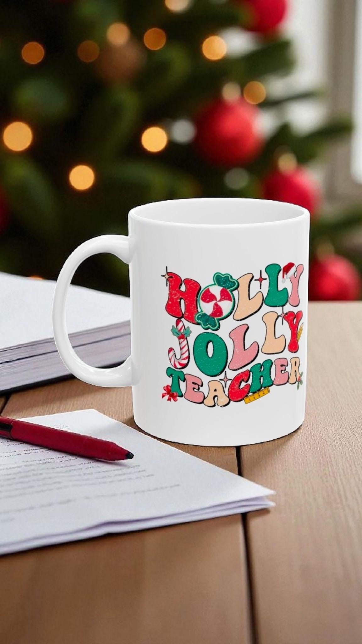 Holiday Joy Teacher Ceramic Mug: Christmas Coffee Cup