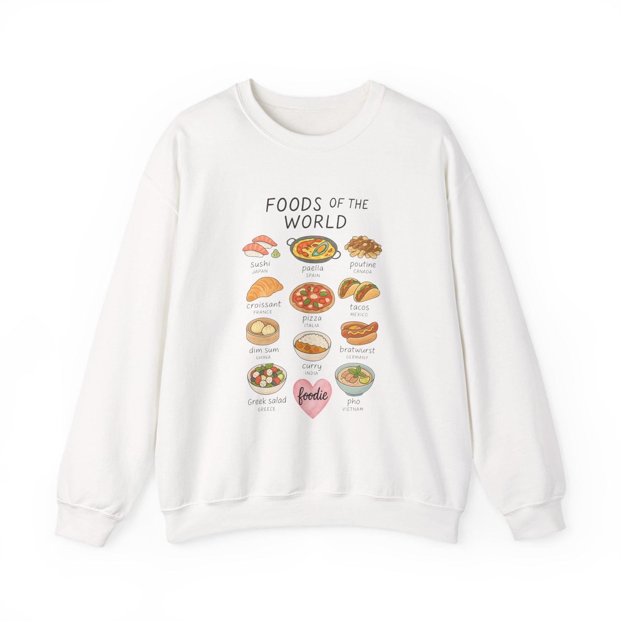 Foodie Sweatshirt | World Cuisine Pullover | Chef Gift | Culinary Aesthetic Sweatshirt for Food Lovers