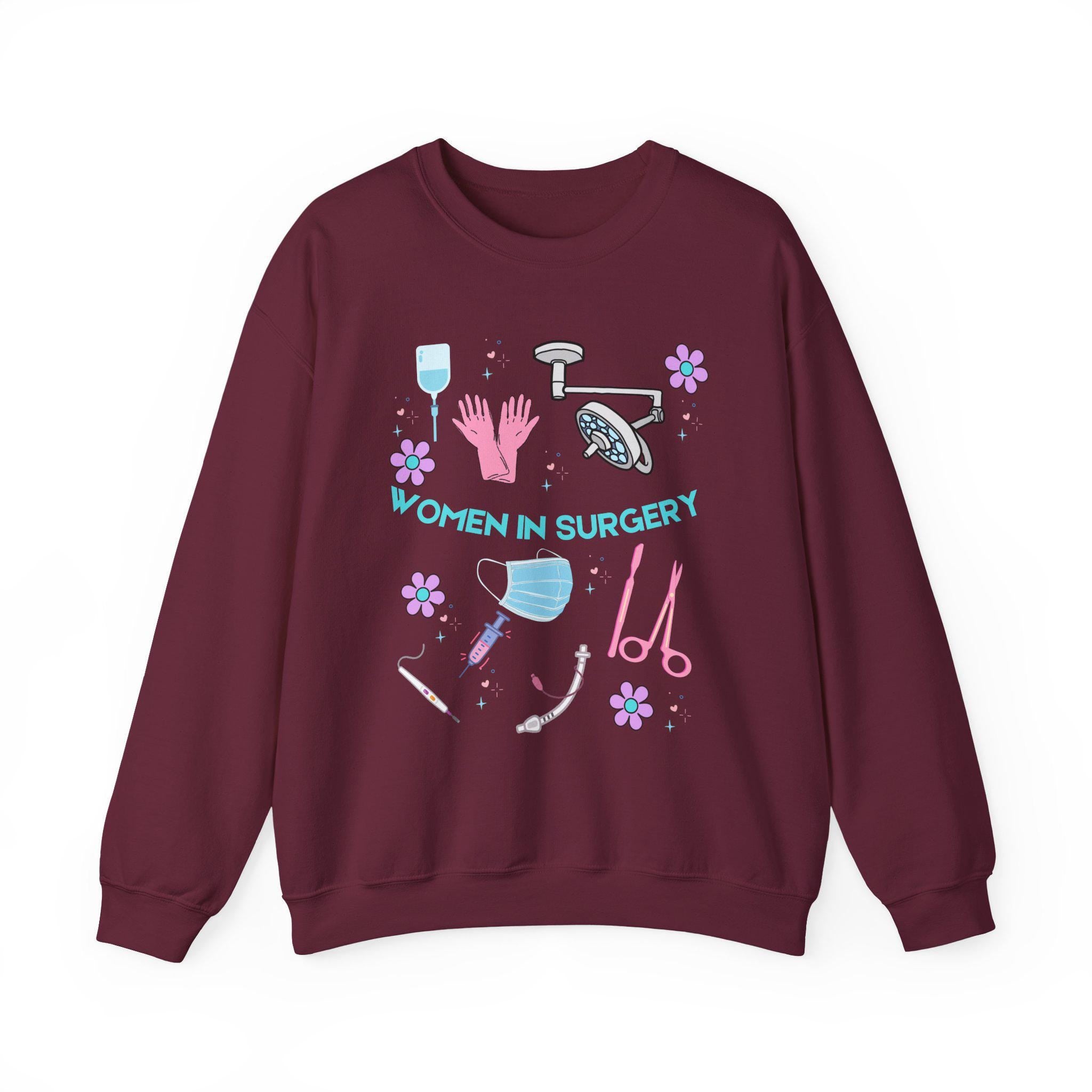 Women in Surgery Sweatshirt • Surgical Tech Crewneck • CRNA Nurse Anesthesia Gift • Empowered Medical Staff Sweatshirt